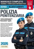 Concorso Polizia Penitenziaria: Manuale Completo per Superare Selezione: Cultura Generale, Educazione Civica, Preparazione alla Selezione e Metodo di Studio. +1000 QUIZ Interattivi e Risorse ONLINE
