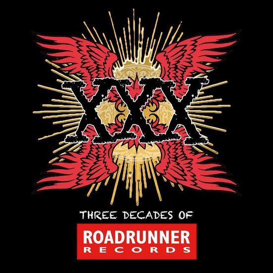 Various Artists - XXX: Three Decades of Roadrunner Records - CD