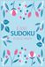 Easy Sudoku Puzzle Book Floral Series