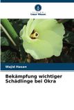 Bekämpfung Verlag Unser Wissen Bekämpfung wichtiger Schädlinge bei Okra