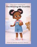 Nala Grace Adventures The missing Mr Crumbs
