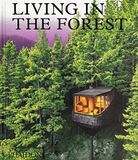 Living Forest Living in the Forest