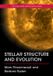 Stellar Cambridge University Press Stellar Structure and Evolution Paperback