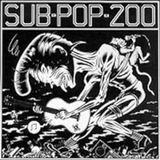 Various Sub Pop Sub Pop 200
