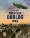 Toen Gottmer Toen het oorlog was 1914-1918