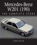 Mercedes-Benz W201 (190) : L'histoire complète