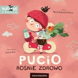 Pucio rośnie zdrowo