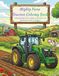 Mighty Farm Tractors Coloring Book: 31 Detailed Illustrations of Modern and Classic Farm Machinery for Kids and Hobbyists