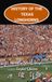 History of the Texas Longhorns College Football Program: History Never Sleeps Captures the History from Inception to the Present-Day