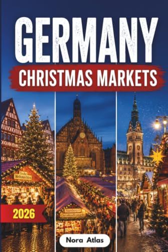 Germany Christmas Markets 2026