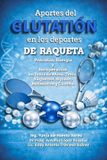 Aportes Libri GmbH Glutatión En Los Deportes- Aportes del Glutatión en los Deportes de Raqueta