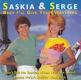 Baby Saskia & Serge Baby I'll Give You Everyt