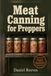 Meat Daniel Reeves Meat Canning for Preppers Paperback
