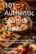 101 Authentic Spanish Tapas
