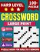 Hard Level Crossword Large Print: Puzzle Book for Adults & Seniors 100+ puzzle with solution