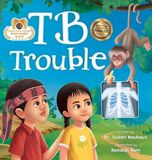 TB Trouble: Yohana and Petrus Beat Tuberculosis Together: 2