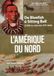 L'Amérique du Nord: De Bluefish à Sitting Bull (25 000 av. notre ère-XIXe siècle)