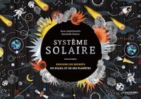 Système solaire Explore les secrets du soleil et de ses planètes