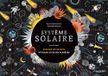 Système solaire Explore les secrets du soleil et de ses planètes