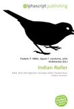 Indian Roller: Roller, Bird, Bird migration, European Roller, Prussian blue, Calotes versicolor