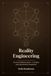 Reality Engineering: The Tootra Kabbalistic System — A Complete Operating Manual for Manifestation