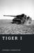 Tiger The World War II Library: Weapons - Tiger I Paperback