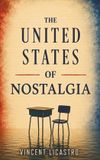 The Libri GmbH The United States of Nostalgia Paperback