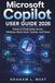 Microsoft Copilot User Guide 2026: Unlock AI Productivity Across Windows, Word, Excel, Outlook, and Teams