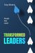 Transformed Leaders: Finish the Race!