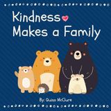 Kindness Makes a Family