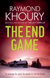 The Raymond Khoury The End Game Paperback