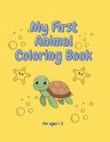 My First Animal Coloring Book