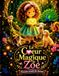 Le Cœur Magique de Zoé - Histoire avant de dormir