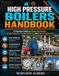 High Libri GmbH High pressure boilers handbook: A Practical Guide to Steam Generation, System Operation, Thermal Efficiency, and Industrial Applications