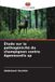 Étude Editions Notre Savoir Étude sur la pathogénicité du champignon contre Agonoscelis sp