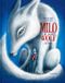 Milo De Eenhoorn BV Milo en de laatste wolf