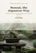 Bonsai, the Japanese Way: A Beginner’s Guide to Growing, Shaping, and Living with Small Trees