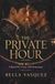 THE PRIVATE HOUR: A Bound-by-Treaty MM Romantasy