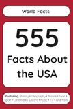 555 Facts About the USA