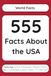 555 Facts About the USA