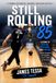 Still Rolling at 85: Lessons From a Lifetime of Bowling, Resilience, and Never Giving Up