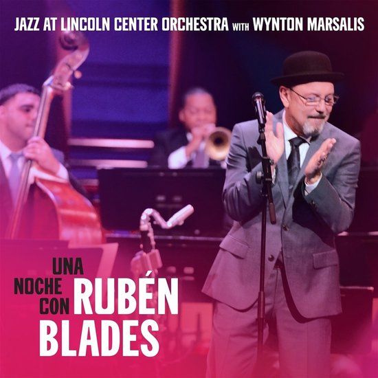 Sonic Rendezvous Rubén Blades Jazz At Lincoln Center With Wynton Marsalis - Una Noche Con Rubén Blades (CD)