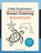 Little Explorers Ocean Coloring Adventure