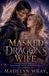 The Masked Dragon's Wife - Paperback
