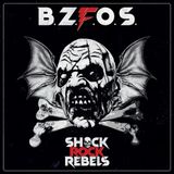 Shock Bloodsucking Zombies From Outer Space - Shock Rock Rebels (LP) (Limited Edition)