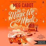 The Magic We Made: 2