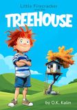 Little Firecracker and the Treehouse: A Funny Picture Book About Problem Solving and Family Chaos