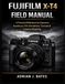 Fujifilm X-T4 Field Manual: A Practical Reference for Exposure, Autofocus, Film Simulations, Controls & Creative Shooting: 11