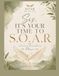 It's Your Time To S.O.A.R: Black & White Version
