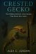CRESTED Independently Published Crested Gecko Paperback